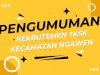 Pengumuman Rekrutemen TKSK Kecamatan Ngawen