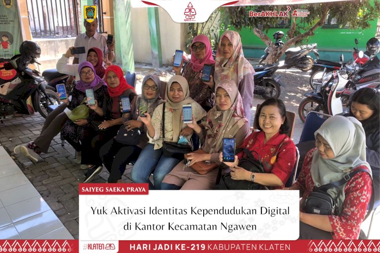 Yuk Aktivasi Identitas Kependudukan Digital di Kantor Kecamatan Ngawen